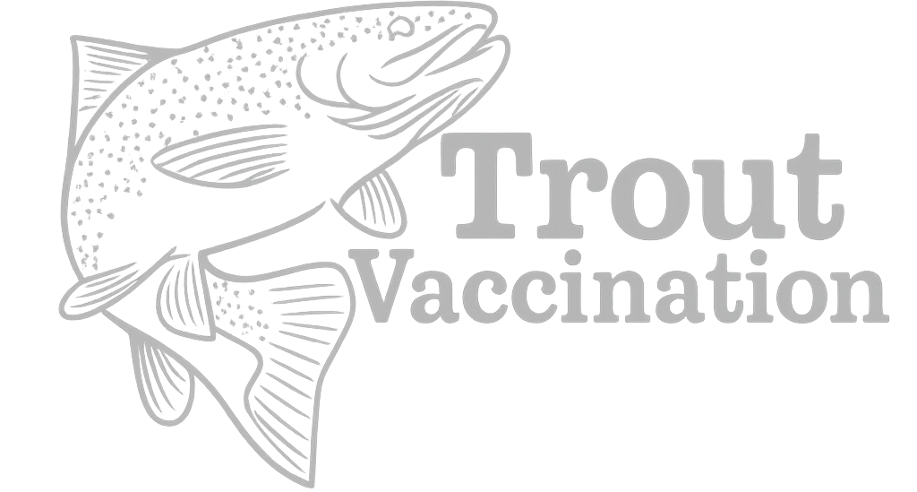 Trout Vaccination